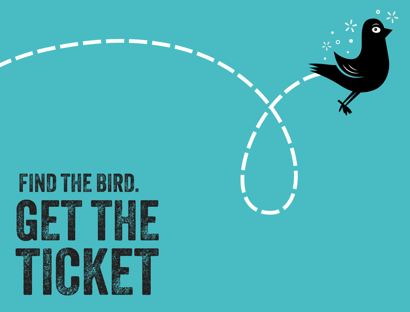 Find the bird. get the ticket.